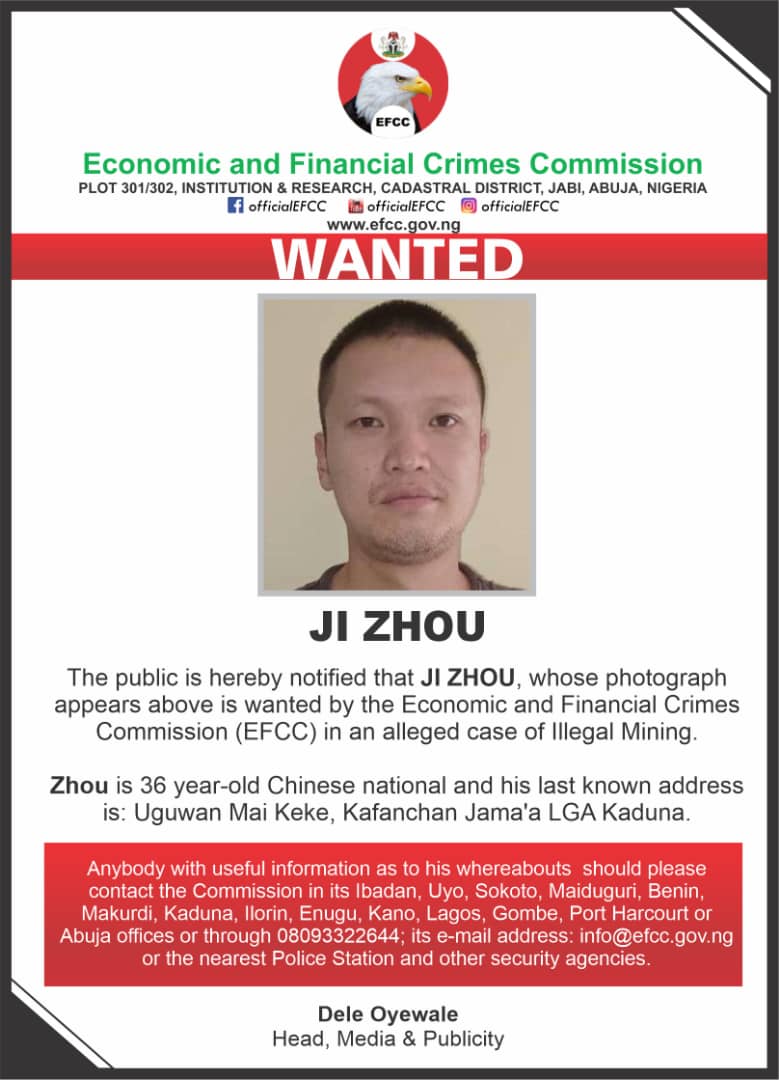 EFCC wanted poster for Ji Zhou, Chinese national, accused of illegal mining in Kaduna